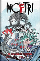 Moftri by Adriana Farina, Antonella Liverano Moscoviti