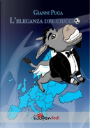 L'eleganza del ciuccio by Gianni Puca