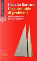 Una Piramide di problemi by Claudio Bartocci