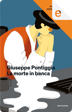 La morte in banca by Giuseppe Pontiggia