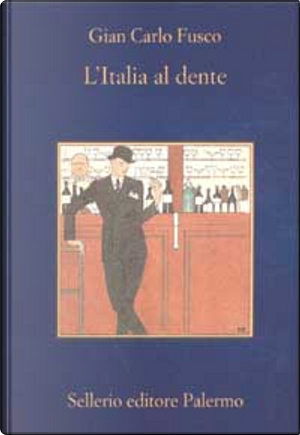 L'Italia al dente by Gian Carlo Fusco
