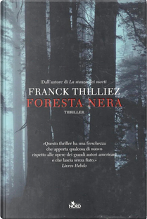 Foresta nera by Franck Thilliez