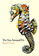 The Sea Around Us (Sea Trilogy 1) by Rachel Carson