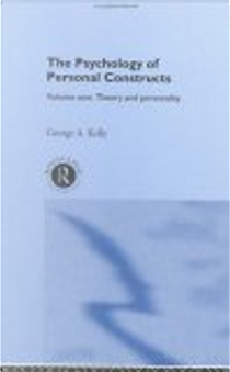 The Psychology of Personal Constructs by George Kelly