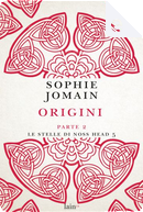 Origini - Parte seconda by Sophie Jomain