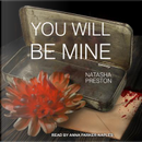 You Will Be Mine by Natasha Preston