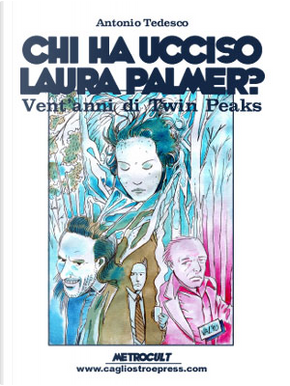 Chi ha ucciso Laura Palmer? by Antonio Tedesco