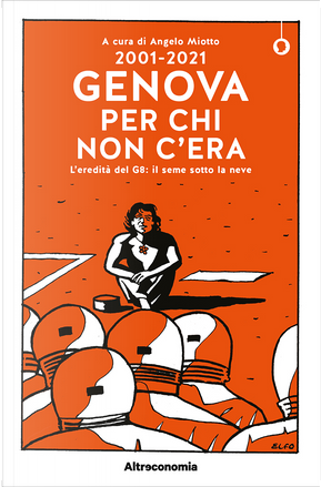 2001-2021 Genova per chi non c’era by Angelo Miotto