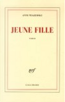 Jeune fille by Anne Wiazemsky