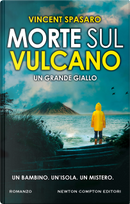 Morte sul vulcano by Vincent Spasaro