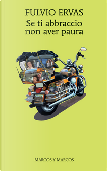 Se ti abbraccio non aver paura by Fulvio Ervas