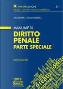 Manuale di diritto penale. Parte speciale by Luigi Delpino