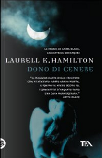 Dono di cenere by Laurell K. Hamilton