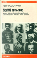 Scritti 1915-1975 by Ferruccio Parri
