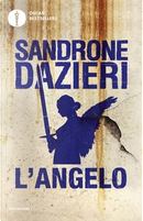 L'angelo by Sandrone Dazieri