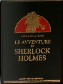 Le Avventure di Sherlock Holmes by Arthur Conan Doyle