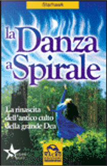 La danza a spirale by Starhawk