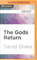 The Gods Return by David Drake