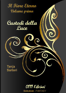 Custodi della luce by Tanja Sartori