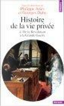 Histoire de la vie privée by Duby Georges, Philippe Aries