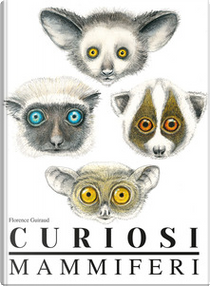 Curiosi mammiferi by Florence Guiraud