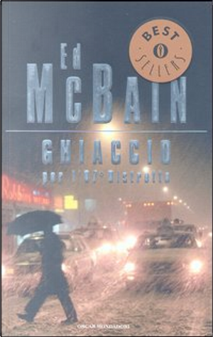 Ghiaccio per l'87° distretto by Ed McBain