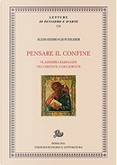 Pensare il confine by Alessandro Giovanardi