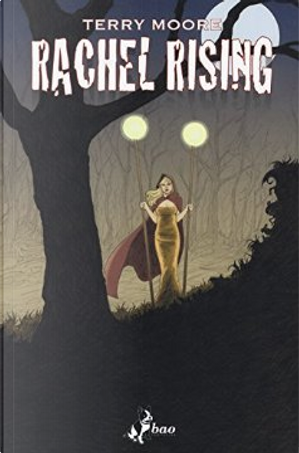 Rachel Rising vol. 6 by Terry Moore