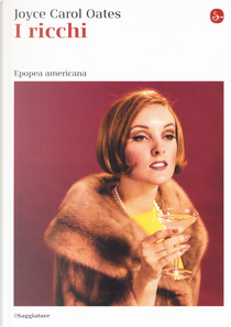 I ricchi by Joyce Carol Oates
