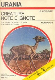 Creature note e ignote by Dean R. Koontz, G. M. Glaskin, Paul Ernst, Sterling E. Lanier, Thomas M. Disch