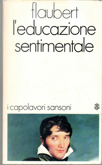 L'educazione sentimentale by Gustave Flaubert
