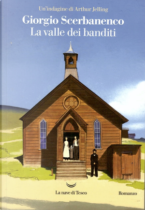 La valle dei banditi by Giorgio Scerbanenco