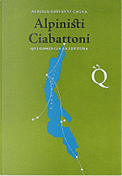 Alpinisti ciabattoni by Achille Giovanni Cagna