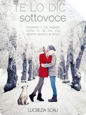Te lo dico sottovoce by Lucrezia Scali