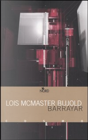 Barrayar by Lois McMaster Bujold