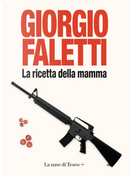 La ricetta della mamma by Giorgio Faletti