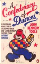 A Confederacy of Dunces by John Kennedy Toole