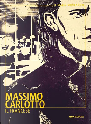 Il francese by Massimo Carlotto