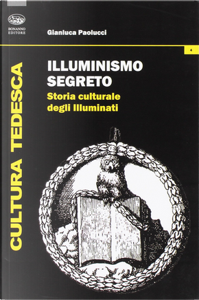 Illuminismo segreto by Gianluca Paolucci