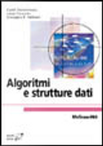 Algoritmi e strutture dati by Camil Demetrescu, Giuseppe F. Italiano, Irene Finocchi