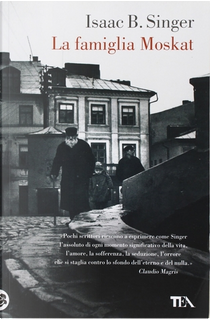 La famiglia Moskat by Isaac Bashevis Singer