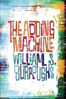 The Adding Machine by William S. Burroughs