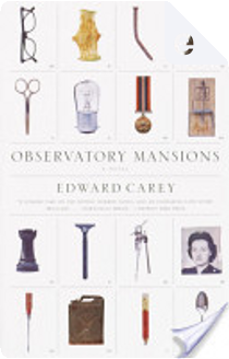 Observatory Mansions by Edward Carey