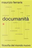 Documanità by Maurizio Ferraris