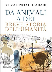 Da animali a dèi by Yuval Noah Harari Da animali a dèi by Yuval Noah Harari