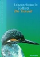 I parchi naturali in Alto Adige by Klaus Hellrigl, Oskar Niederfriniger, Peter Ortner