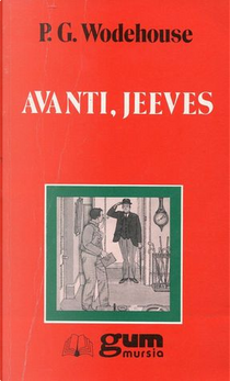 Avanti, Jeeves by Pelham G. Wodehouse