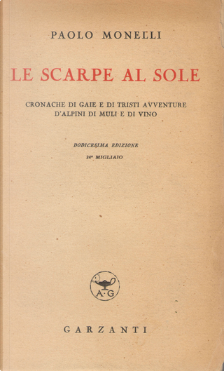 Le scarpe al sole by Paolo Monelli, Garzanti, Paperback Anobii