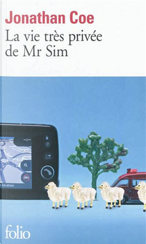 La Vie Tres Privee De Mr Sim by Jonathan Coe