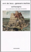 Sottosopra by Erri De Luca, Gennaro Matino